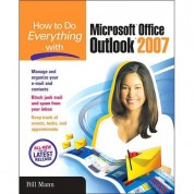 Master Microsoft Office Outlook 2007 With Bill Mann