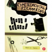 Experimental Filmmaking: Break The Machine Book