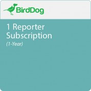 Birddog 1 Reporter Subscription - 1 Year Plan