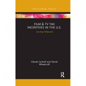 Film And Tv Tax Incentives In The U.s. | Focal Press