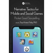 Narrative Tactics For Mobile And Social Games: Pocket Storytelling